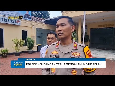 RESPONS CEPAT POLSEK KEMBANGAN AMANKAN PELAKU PEMBUNUHAN PEKERJA PROYEK DALAM 1X24 JAM