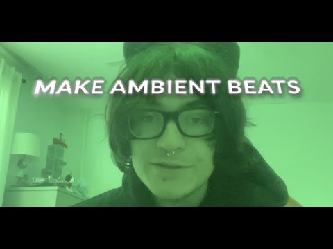 HOW TO MAKE UNIQUE  AMBIENT BEATS FOR LUCKI AND THOUXANBANFAUNI (FL Studio)