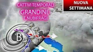 METEO - MEGA TEMPORALI ENTRO POCHE ORE - MAPPE METEOROLOGICHE