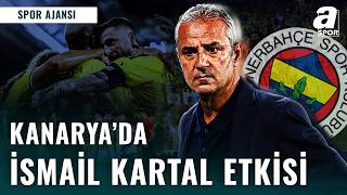 Fenerbahçe Teknik Direktörü İsmail Kartal İle Oyun Disiplini Arttı