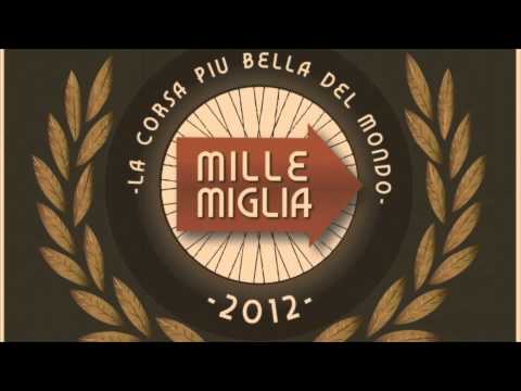 MILLE MIGLIA 2012 - Bodybangers inc.