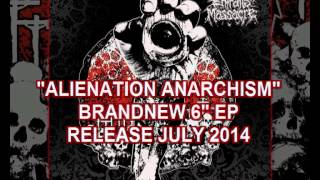 Entrails Massacre - Alienation Anarchism | Teaser