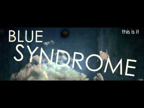 Kiss the girl - Blue syndrome