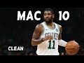 Kyrie Irving Pump Up -MIX- || Trippie Redd "MAC 10"|| (CLEAN) ᴴᴰ Kyrie Irving Pump Up -MIX- || Trippie Redd "MAC 10"|| (CLEAN) ᴴᴰ