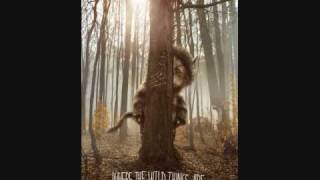 12. Building All Is Love - Where The Wild Things Are Original Motion Picture Soundtrack (OST)