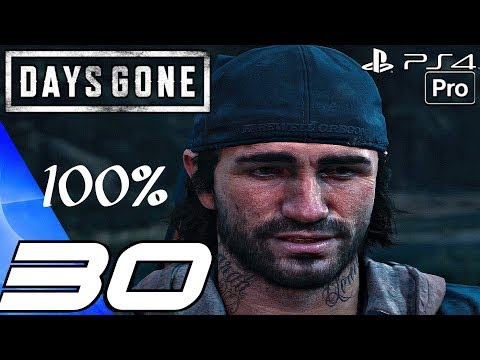 DAYS GONE - Gameplay Walkthrough Part 30 - All Hordes 100% Complete (PS4 PRO)