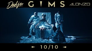GIMS - 10/10 avec Dadju & Alonzo (Clip Officie