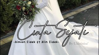 Download lagu Cinta Sejati - Aiman Sidek ft Alin Sidek (with lirik) #cintasejati #healing #journey #ukhtinisa mp3