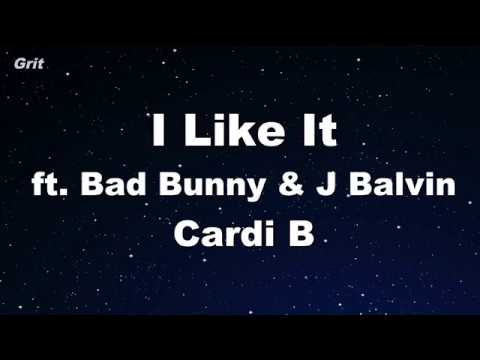 I Like It - Cardi B, Bad Bunny & J Balvin Karaoke 【No Guide Melody】 Instrumental