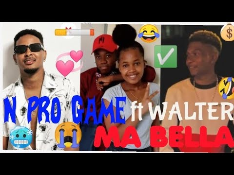 😂J'APPELLE📱 N PRO GAME - MA BELLA 👄 ft WALTER AU TÉLÉPHONE ☎️ !