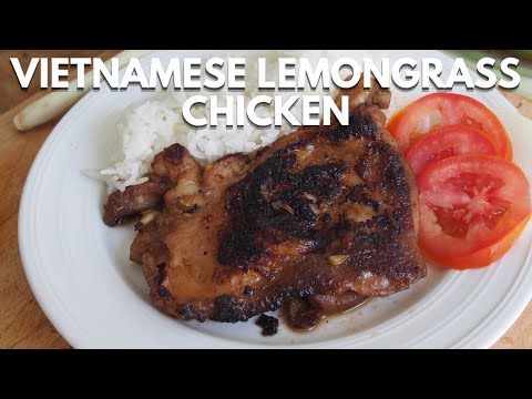 BEST Vietnamese Lemongrass Chicken Recipe | Wally Cooks Everything