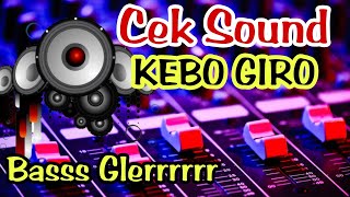 Download lagu Kebo Giro Dj Mantap Cek Sound Bass Glerrr... mp3