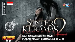 Download lagu UDAH M4T¡ MASIH 4NGE LIAT GUNUNG SUSTER | Alur Cerita Film: Suster Keramas 2 (2011) #NYERVIS EPS 15 mp3 Download lagu UDAH M4T¡ MASIH 4NGE LIAT GUNUNG SUSTER | Alur Cerita Film: Suster Keramas 2 (2011) #NYERVIS EPS 15 mp3