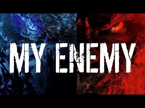 Monsterverse tribute - My Enemy