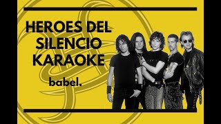 Heroes Del Silencio - Babel - Karaoke