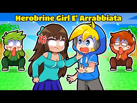 HEROBRINE FEMMINA è ARRABBIATA Su Minecraft!