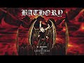 Bathory - Call From The Grave