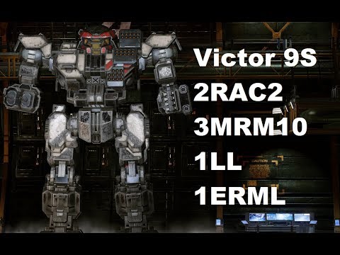 Mechwarrior Online : VTR-9S "Victalion" (2xRAC2, 3xMRM10, 1xLL, 1xML, LE300)
