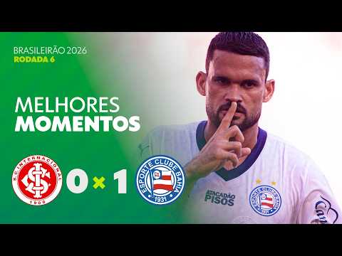 Internacional 0 X 1 Bahia | Melhores momentos | Brasileirão 2026
