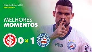 INTERNACIONAL 0 X 1 BAHIA | MELHORES MOMENTOS | 6ª RODADA | BRASILEIRÃO 2026 | ge.globo