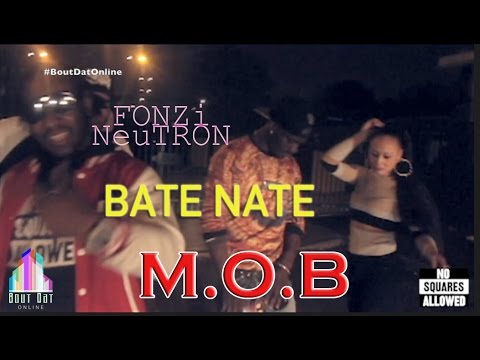 FONZi NeuTRON & BATE NATE H [UK Outlawz] - M.O.B (Official Video)