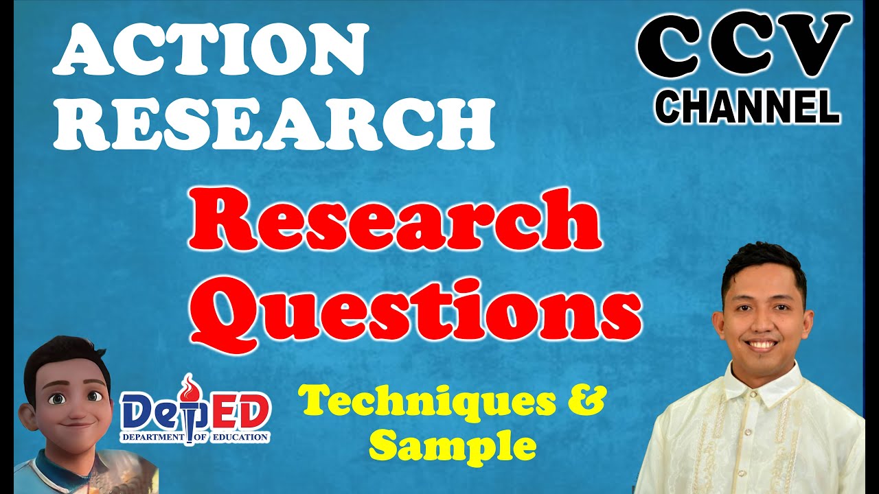 2022 DepEd Action Research Sample | II. Action Research Questions
