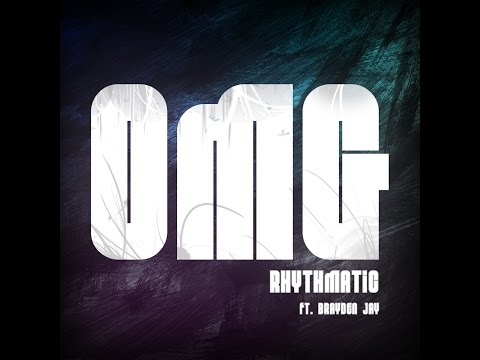 OMG - Rhythmatic Ft. Brayden Jay ( Official Music Video )