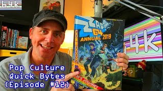Pop Culture Quick Bytes (Episode #12 : Zzap! 64 Annual 2019)