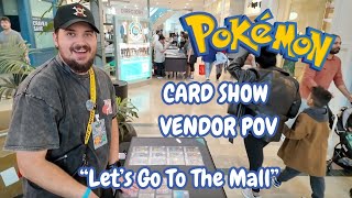 "Let's Go To The Mall" Pokemon Vendor POV!! #pokemon #pokemoncards #vendor #pov #pokemontcg