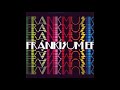 Frankmusik - FRANKISUM - 2. Gotta Boyfriend