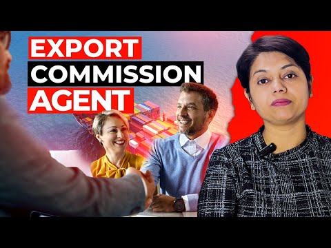 How To Become Commission Agent in Export Business? | KDSushma