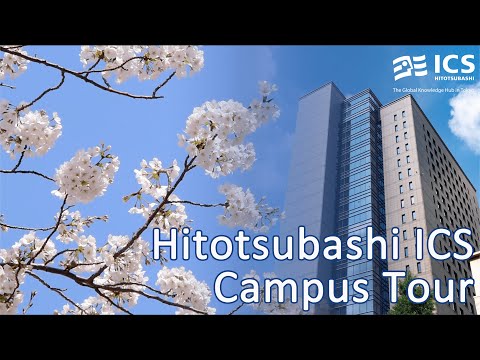 Virtual Campus Tour of Hitotsubashi ICS