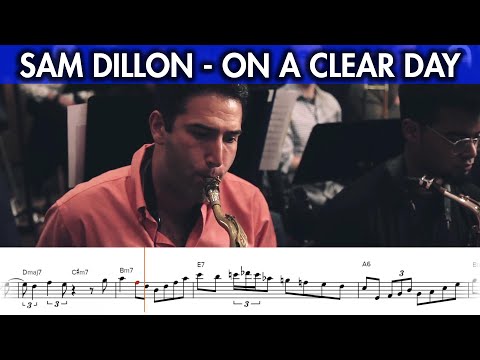 Sam Dillon - "On A Clear Day" with the Seth Weaver Big Band (Solo Transcription for Tenor Sax)