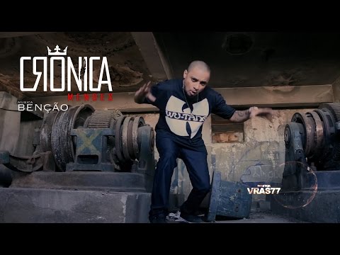 Crônica Mendes (Benção)