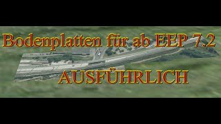 EEP Tutorial 4 - Bodenplatten ausführlich