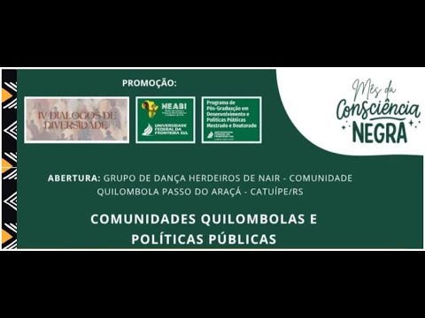IV Diálogos de Diversidade: Comunidades Quilombolas e Políticas Públicas