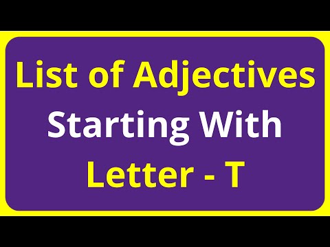 List of Adjectives Words Starting With Letter - T