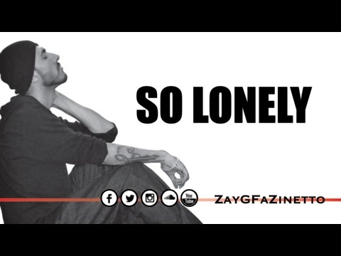 Zay G - SO LONELY (lyric video)