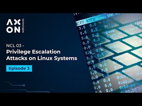 NCL 03: Privilege Escalation Attacks on Linux Systems