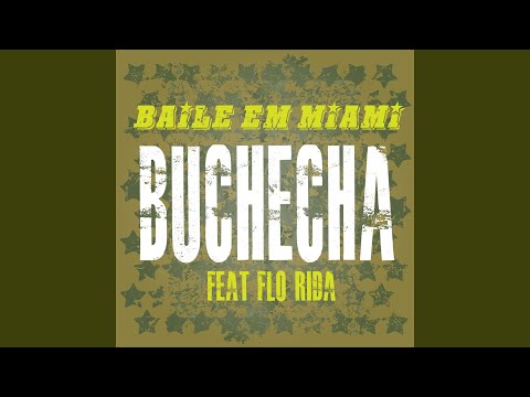 Baile em Miami (Participação especial de Flo Rida)