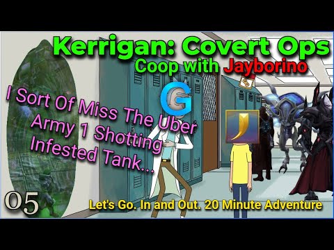 Kerrigan: Covert Ops - Co Ops with Jayborino! - pt5