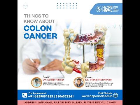 Colon Cancer || Hope & Heal Cancer Hospital