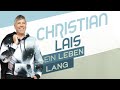 Christian Lais Ein Leben Lang Offizielles Video