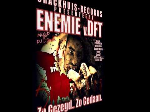 Enemie V.DFT - Ulludai  Mixtape ZoGezegd..ZoGedaan.!