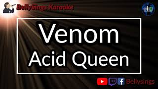 Venom - Acid Queen (Karaoke)