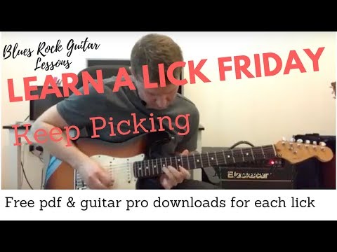 Learn a Lick Friday - Keep Picking