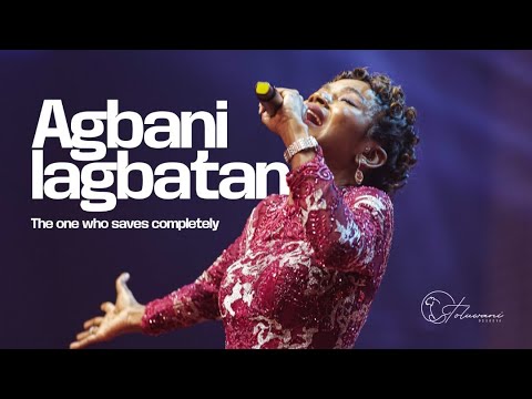 AGBANILAGBATAN (The one who saves completely) | Pastor Toluwani Odukoya | Live Worship