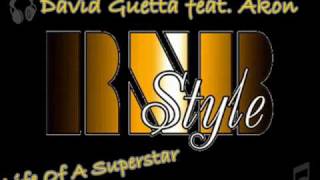 David Guetta feat. Akon - Life Of A Superstar ( New Rnb Song 2010 )