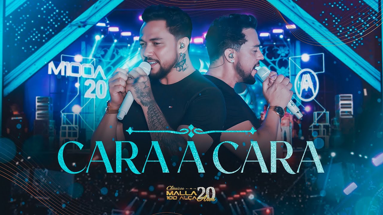 Malla 20 Anos - Clássicos - Cara a Cara (Ao Vivo em João Pessoa/PB)