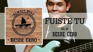 Fuiste Tu Music Video